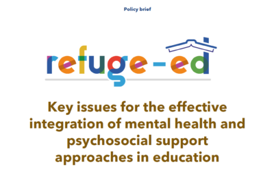 Policy brief: Key issues for the effective integration of mental health and psychosocial support approaches in education