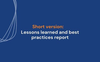Short version: Lessons learned and best practices report